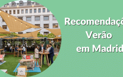 Mais Recomendações para Aproveitar o Verão em Madrid