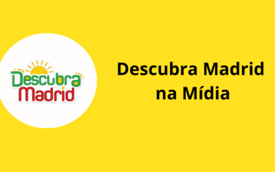 Descubra Madrid ganha destaque na Revista Turismo&Eventos